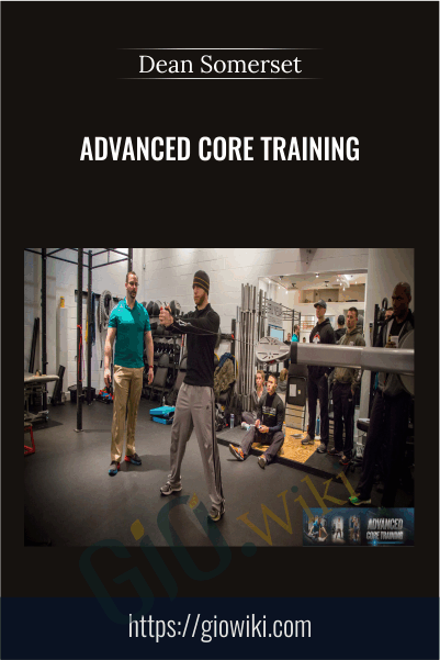 Advanced Core Training – Dean Somerset