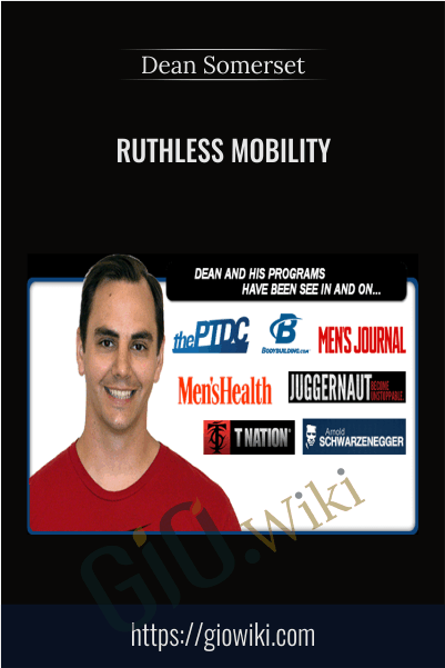 Ruthless Mobility - Dean Somerset