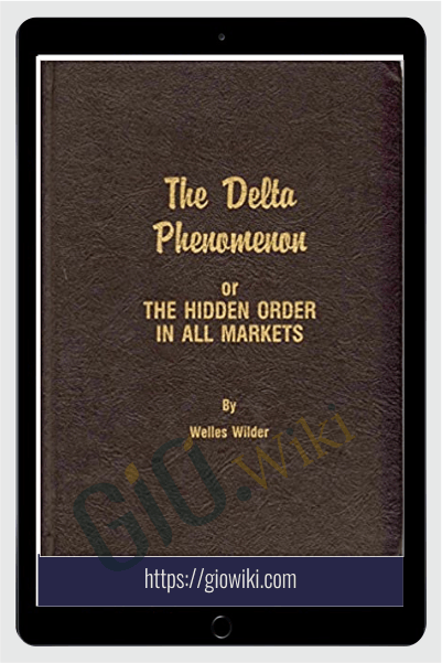 The Delta Phenomenon – Delta Society & Walles Wilder