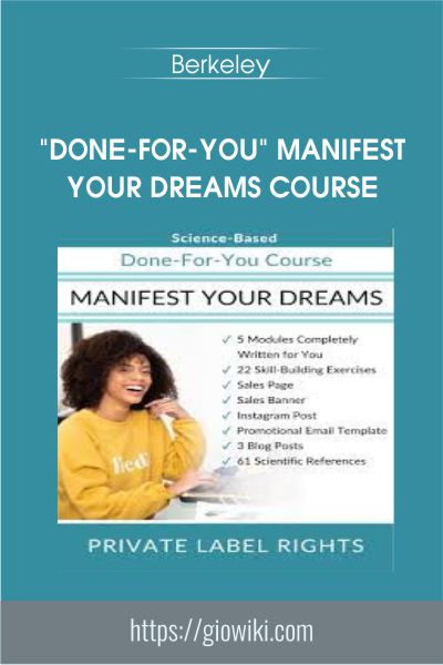 "Done-For-You" Manifest Your Dreams Course - Berkeley