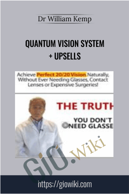 Quantum Vision System + Upsells - Dr William Kemp