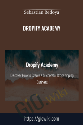 Dropify Academy - Sebastian Bedoya