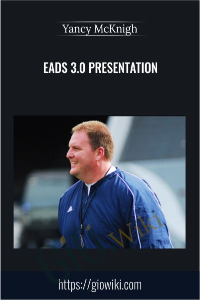 EADS 3.0 Presentation - Yancy McKnight