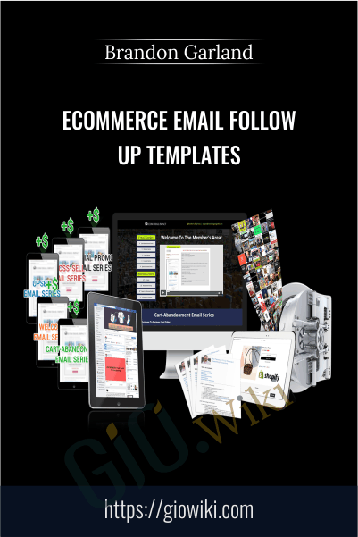 Ecommerce Email Follow Up Templates - Brandon Garland