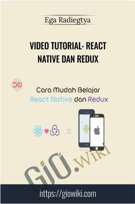 Video Tutorial: React Native dan Redux - Ega Radiegtya