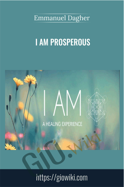 I am prosperous - Emmanuel Dagher