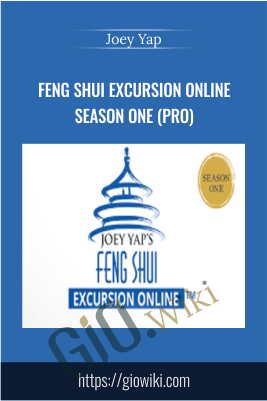 Feng Shui Excursion Online Season One (Pro) – Joey Yap