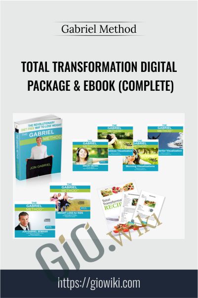 Total Transformation Digital Package & eBook (Complete) - Gabriel Method