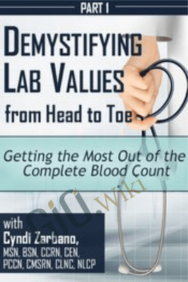 Getting the Most Out of the Complete Blood Count - Cyndi Zarbano