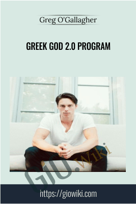 Greek God 2.0 Program - Greg O'Gallagher