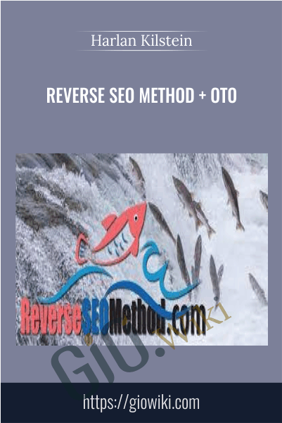 Reverse SEO Method + OTO – Harlan Kilstein