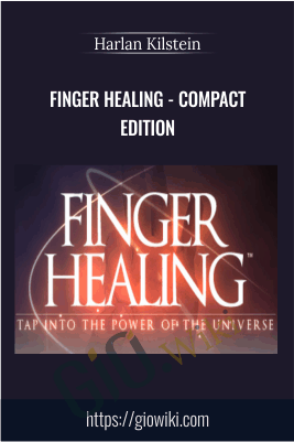 Finger Healing - Compact Edition - Harlan Kilstein