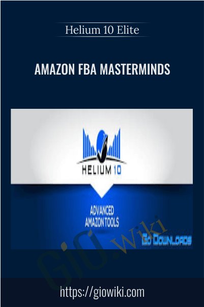 Amazon FBA Masterminds – Helium 10 Elite