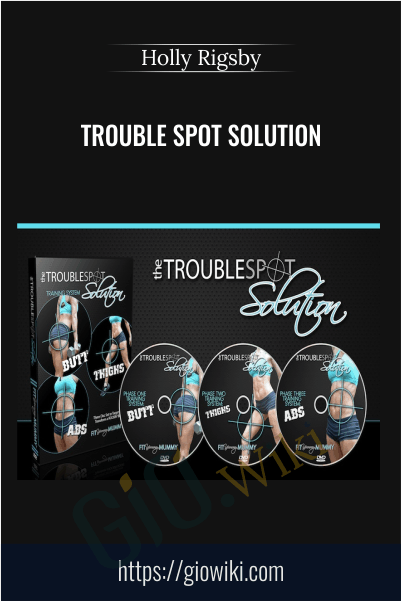 Trouble Spot Solution - Holly Rigsby