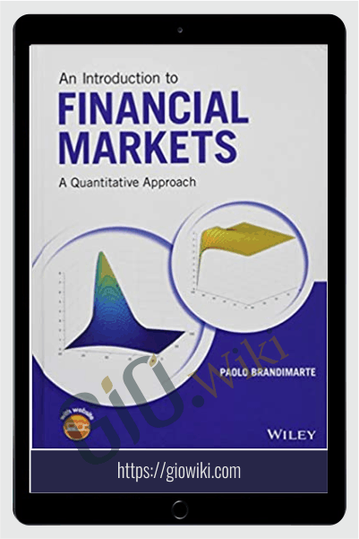 Introduction to Financial Markets -  Paolo Brandimarte