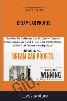 Dream Car Profits – Jacob Caris