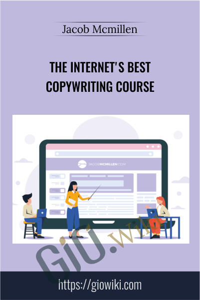 The Internet's Best Copywriting Course – Jacob Mcmillen