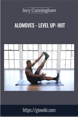 Get Alomoves - Level Up: HIIT - Jacy Cunningham full course with 37 USD