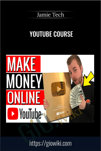 YouTube Course – Jamie Tech