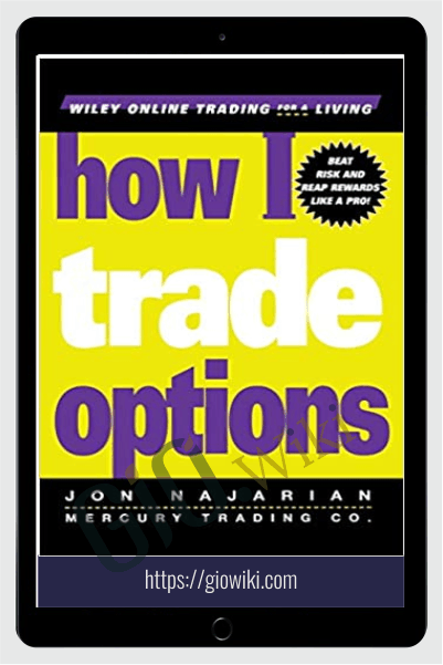 How I Trade Options - Jon Najarian
