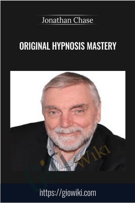 Original Hypnosis Mastery - Jonathan Chase