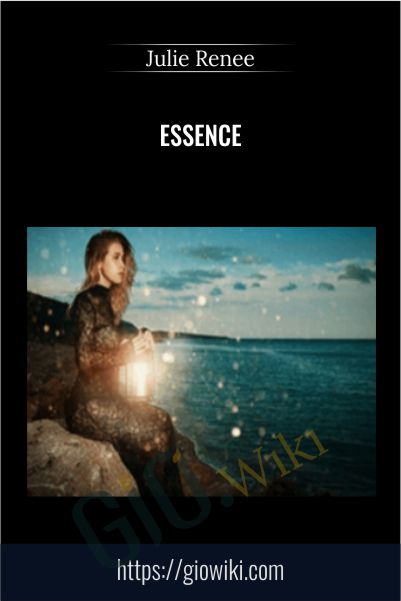 Essence - Julie Renee