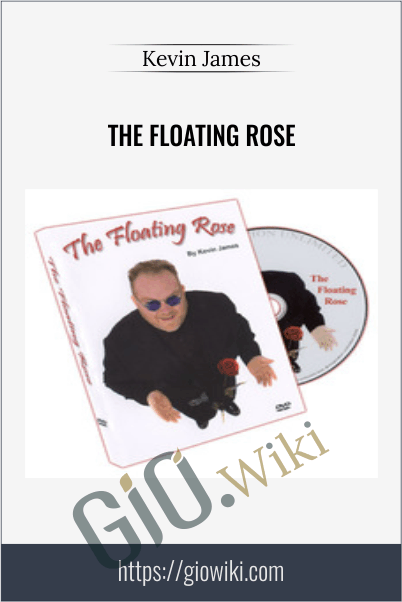 The Floating Rose - Kevin James