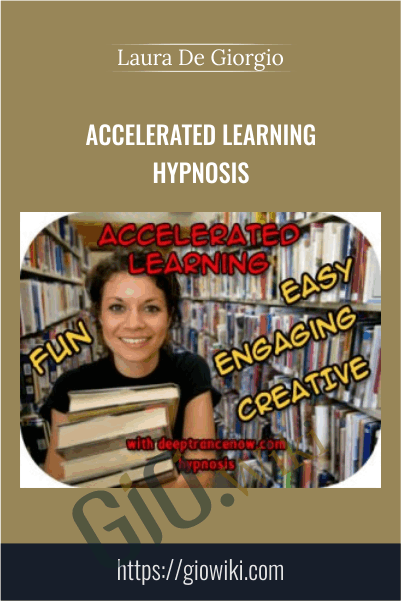 Accelerated Learning Hypnosis – Laura De Giorgio