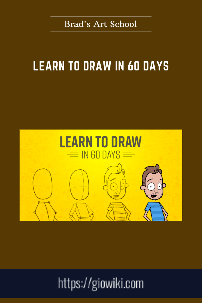 Learn to draw in 60 days - Brad's Art School