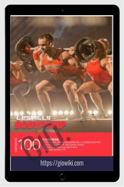 BodyPump 100 - Master Class (2017) - Les Mills