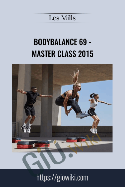 Bodybalance 69 - Master Class 2015 - Les Mills