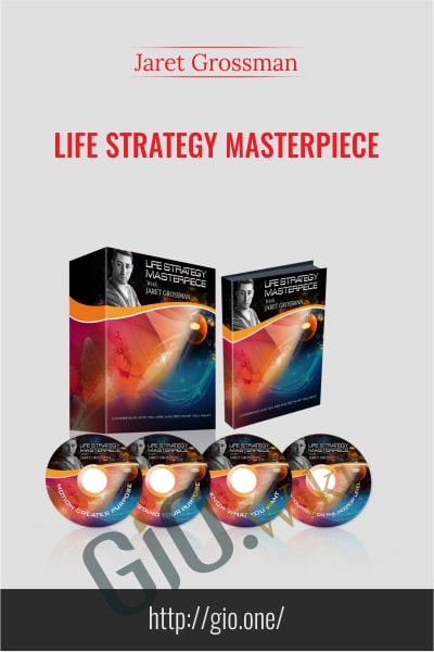 Life Strategy Masterpiece - Jaret Grossman