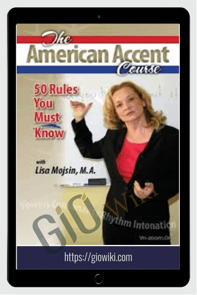 The American Accent Course DVD - 50 Rules You Must Know - Lisa Mojsin