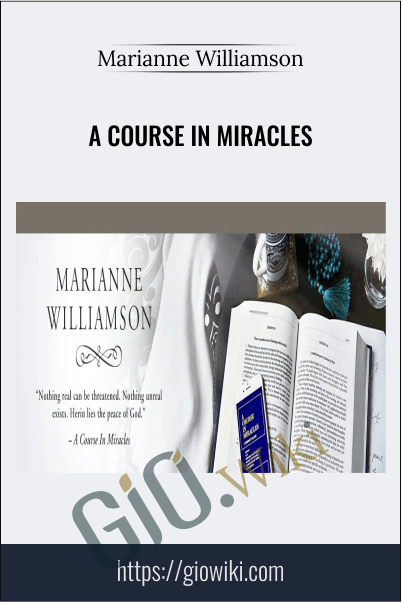 A Course In Miracles - Marianne Williamson