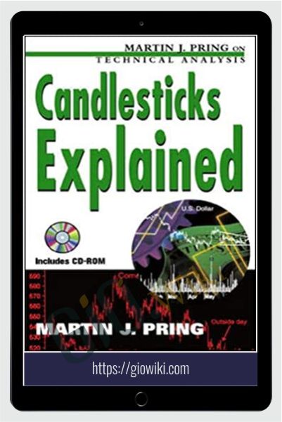 Candlesticks Explained – Martin Pring