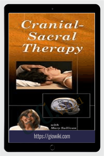 Craniosacral Therapy - Mary Sullivan