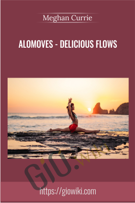 Alomoves - Delicious Flows - Meghan Currie