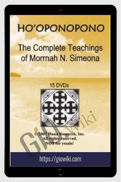 Ho‘oponopono - Teachings of Morrnah Simeona - Morrnah Simeona