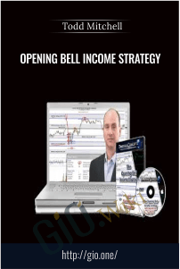 Opening Bell Income Strategy – Todd Mitchell