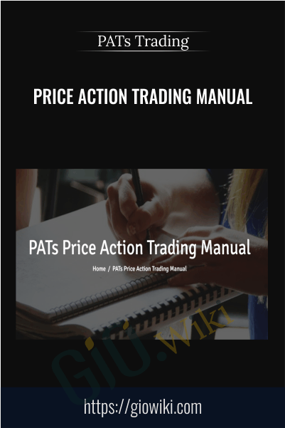 Price Action Trading Manual – PATs Trading