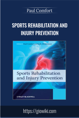 Sports Rehabilitation and Injury Prevention - Paul Comfort