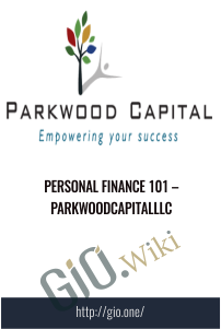 Personal Finance 101 – Parkwoodcapitalllc