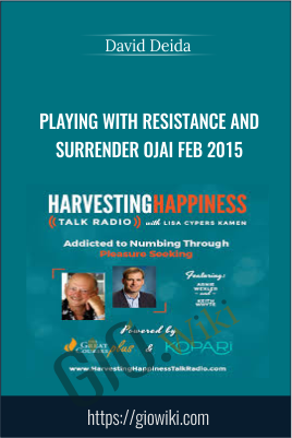 Playing with Resistance and Surrender Ojai Feb 2015 – David Deida
