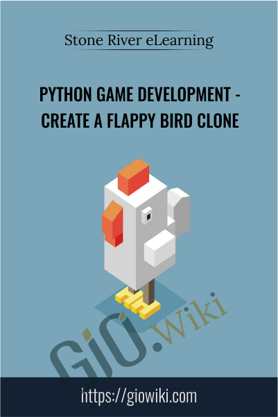 Python Game Development - Create a Flappy Bird Clone - Stone River eLearning