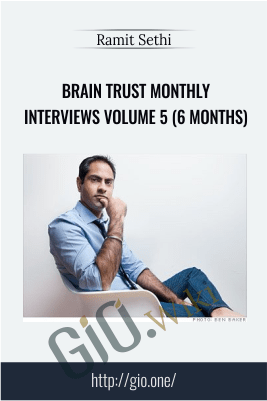 Brain Trust Monthly Interviews Volume 5 (6 Months) - Ramit Sethi
