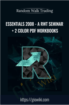 ESSENTIALS 2008 - 3 DVDs - A RWT Seminar + 2 Color PDF Workbooks - Random Walk Trading