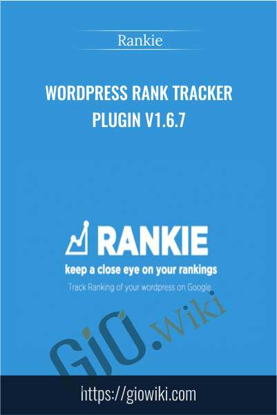 WordPreass Rank Tracker Plugin V1.6.7 –  Rankie