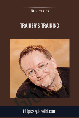 Trainer's Training - Rex Sikes