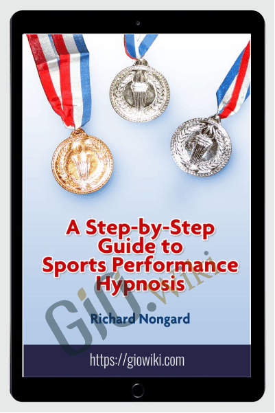 Sport Performance Hypnosis - Richard Nongard