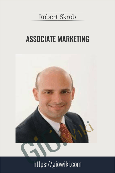 Associate Marketing – Robert Skrob